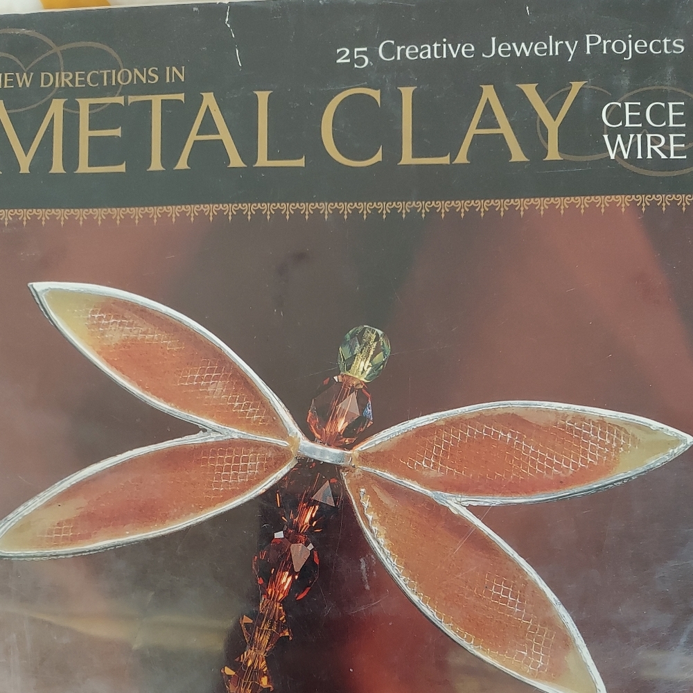 New directions in metal clay book 25 jewelry projects retired library book